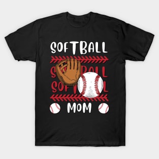 My Favorite Softball Player Calls Me Mom Gift for Softball Mother mommy mama T-Shirt